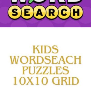 50 Kids 10X10 Word Search Puzzles Volume 10